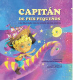 El capitán de pies pequeños y su travesía por el mundo de los sueños
