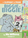 An Elephant & Piggie Biggie!
