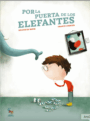 Por la puerta de los elefantes
