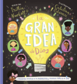 La Gran Idea de Dios