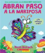 Abran paso a la mariposa