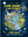 ¡Cuán grande es nuestro Dios!