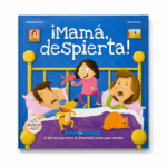 Despiértate mamá