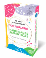 Kit para el desarrollo del vocabulario y habilidades semánticas