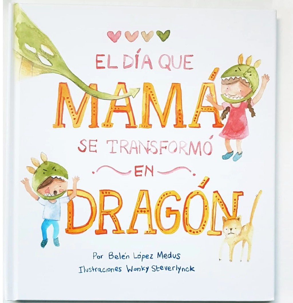 El día en que mamá se transformó en Dragón**