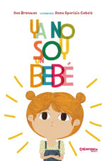 Ya no soy un bebe-