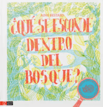 ¿Qué se esconde en el bosque?