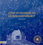 ¿Qué se esconde en el cielo estrellado?