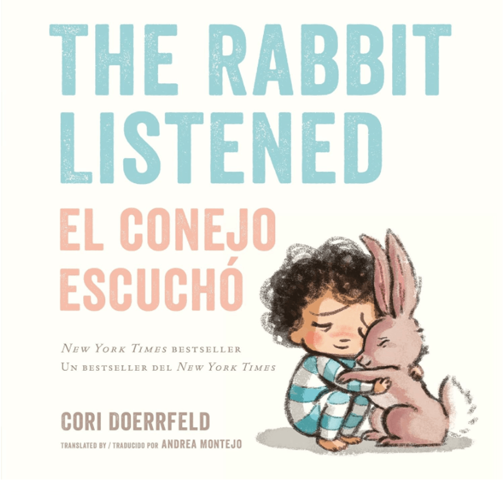 The Rabbit Listened/El conejo escuchó