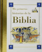 Mis Primeras Historias de la biblia